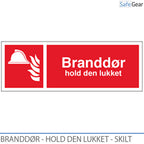 Branddörr – Håll den stängd – Skylt – Plast
